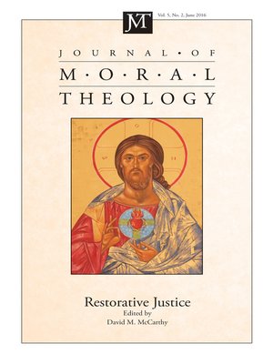 cover image of Journal of Moral Theology, Volume 5, Number 2